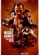 The Night Comes for Us (2018)