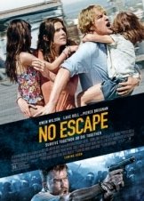 No Escape / Χωρίς διέξοδο (2015)