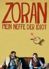 Zoran, My Nephew the Idiot 2013