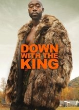 Down with the King (2021)