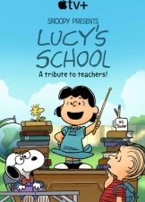 Snoopy Presents: Lucy's School (2022)