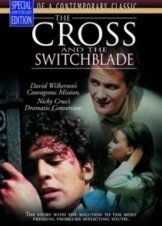 Ο Σταυρός Και Το Στιλέτο / The Cross and the Switchblade (1970)