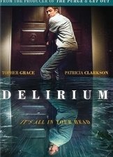 Delirium / Παραλήρημα (2018)