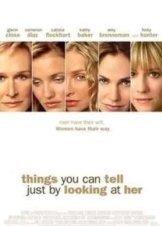 Έξι γυναίκες εξομολογούνται - Things You Can Tell Just by Looking at Her (2000)