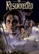 The Resurrected / Πείραμα θανάτου (1991)