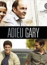 Αντιο Γκαρι / Goodbye Gary Cooper / Adieu Gary (2009)