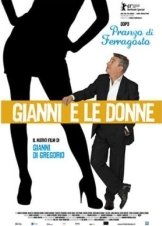 Ο Τζιάνι Και Οι Γυναίκες / Gianni e le donne (2011)