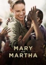 Mary and Martha 2013