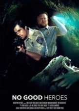 No Good Heroes (2016)