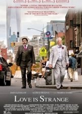 Love Is Strange / Η αγάπη είναι παράξενη (2014)