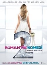 Romantik Komedi 2: Bekarliga Veda (2013)
