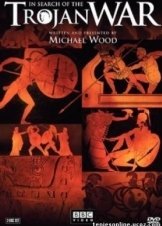 In Search of the Trojan War - O Tρωικός Πόλεμος (2010)