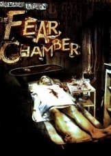 The Fear Chamber  (2009)