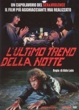 L'ultimo treno della notte / Last Stop on the Night Train (1975)