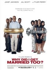 Why Did I Get Married Too (2010)