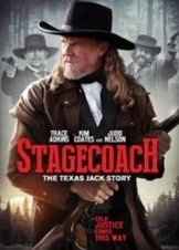 Stagecoach: The Texas Jack Story (2016)