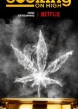 Cooking on High (2018)