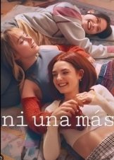 Raising Voices / Ni una más (2024)