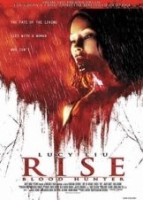 Rise:Blood Hunter (2007)