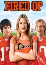 Fired Up! - Σέξι κι Οποιος Αντέξει! (2009)