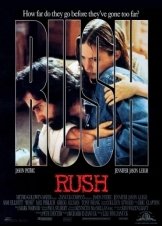 Οργισμένος γίγαντας / Rush (1991)