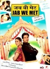 Όταν Γνωριστήκαμε / Jab We Met (2007)
