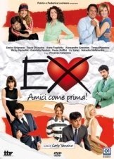 Ex 2: Still Friends! / Ex - Amici come prima! (2011)