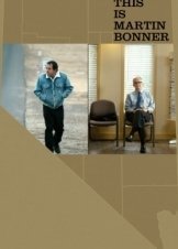 This Is Martin Bonner (2013)