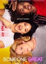 Someone Great (2019)