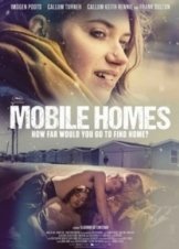 Mobile Homes (2017)