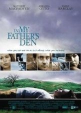 In My Father's Den (2004)