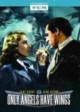 Only Angels Have Wings (1939)