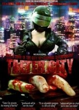 Τειτερ Σιτι: Η Πολη Των Κανιβαλων / Taeter City (2012)