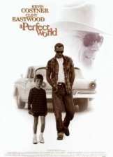 Ένας Τέλειος Κόσμος / A Perfect World (1993)