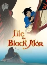 Black Mor's Island / Ο Θησαυρόσ Του Μπλακ Μορ /L'île de Black Mór (2004)
