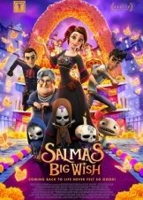 Η Μεγάλη Ευχή της Σάλμα / Salma's Big Wish / Día de Muertos (2019)