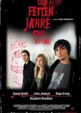 Οι μέρες της αφθονίας σας είναι μετρημένες / The Edukators / Die fetten Jahre sind vorbei (2004)