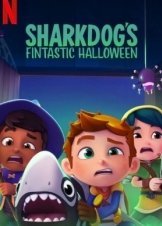 Sharkdog: Φανταστικό Χάλοουιν / Sharkdog's Fintastic Halloween (2021)