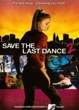 Save the Last Dance 2 ( 2006)