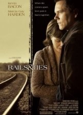 Rails and Ties (2007)