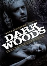 Dark Woods (2010)