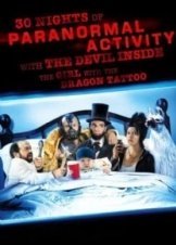 30 Nights of Paranormal Activity with the Devil Inside the Girl w 2013