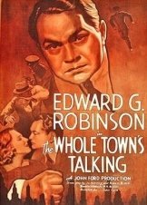 Δεν Είμαι Εγώ ο Ένοχος - The Whole Town's Talking (1935)