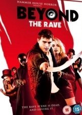 Beyond the Rave (2008)