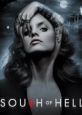 South of Hell (2015–2016)