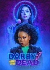 Darby and the Dead / Η Ντάρμπι και οι Νεκροί (2022)