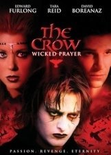 The Crow: Wicked Prayer (2005)