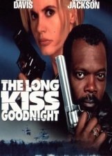 Ενα Σκληρό Φιλί για Καληνύχτα / The Long Kiss Goodnight (1996)