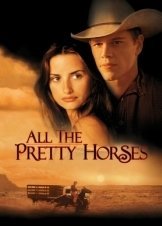 All the Pretty Horses - Όλα τα όμορφα άλογα (2000)