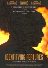 Identifying Features / Χαρακτηριστικά γνωρίσματα / Sin señas particulares (2020)